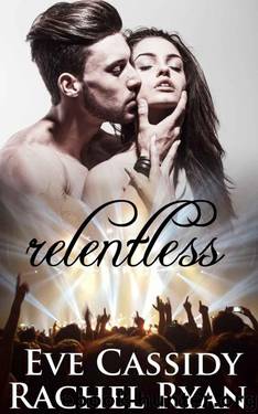 Relentless (Relentless Soul Book 1) by Ryan Rachel & Cassidy Eve