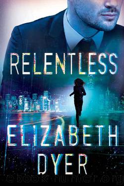 Relentless (Somerton Security Book 2) by Elizabeth Dyer