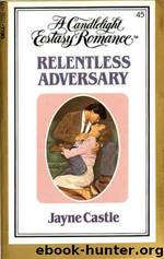 Relentless Adversary by Jayne Ann Krentz (as Jayne Castle)