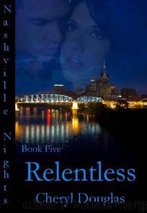 Relentless by Cheryl Douglas