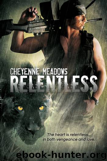Relentless by Cheyenne Meadows