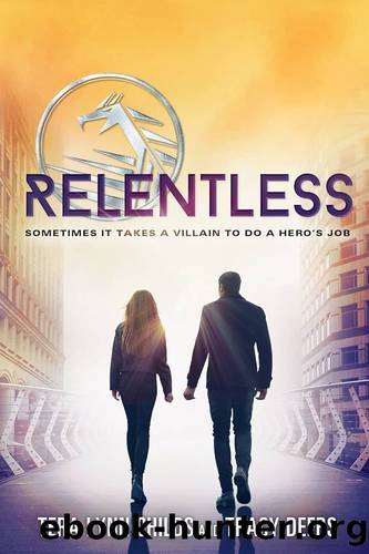 Relentless by Childs Tera Lynn & Deebs Tracy