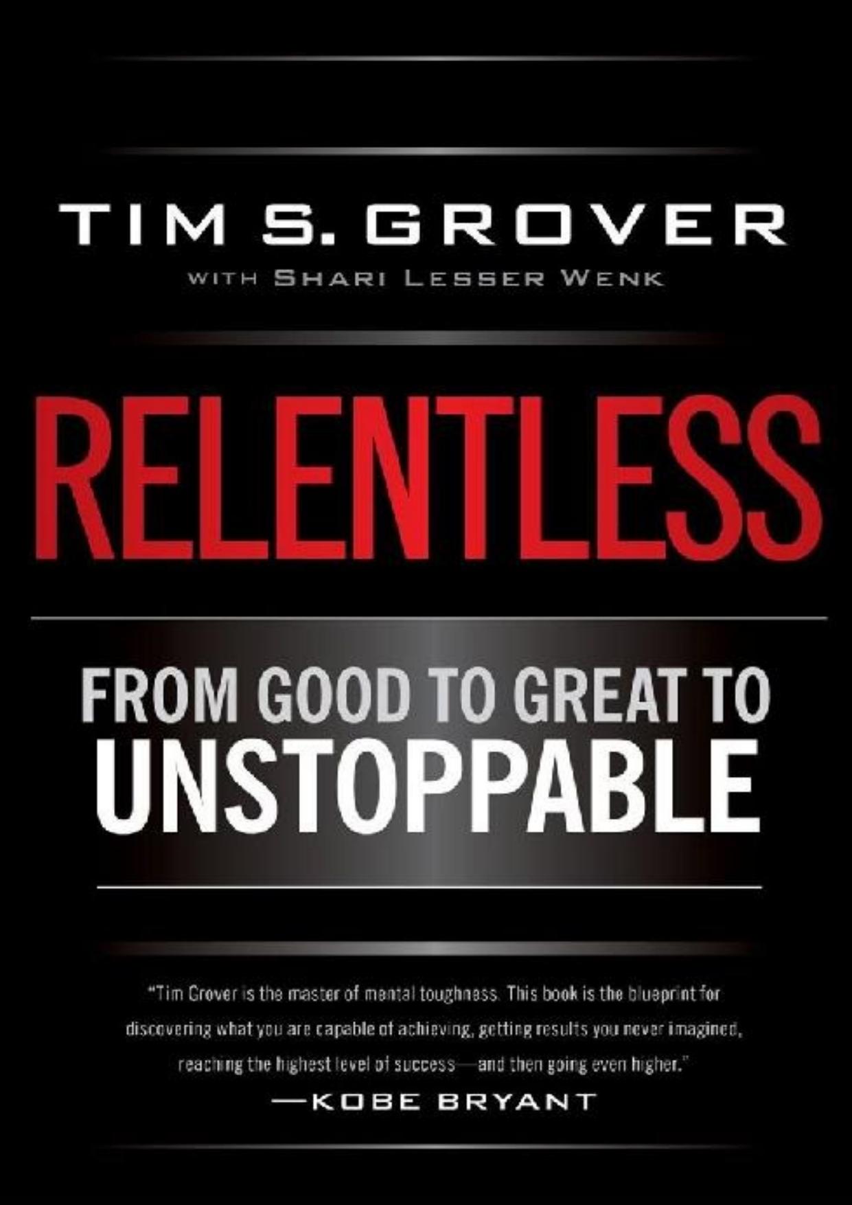 Relentless by Tim S. Grover