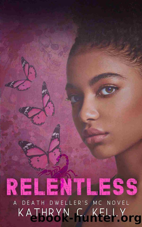 Relentless: The Legacy Rises by Kathryn C Kelly