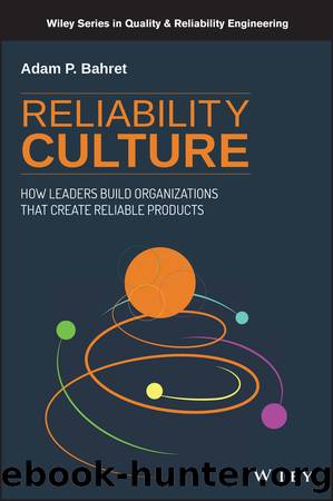 Reliability Culture by Adam P. Bahret