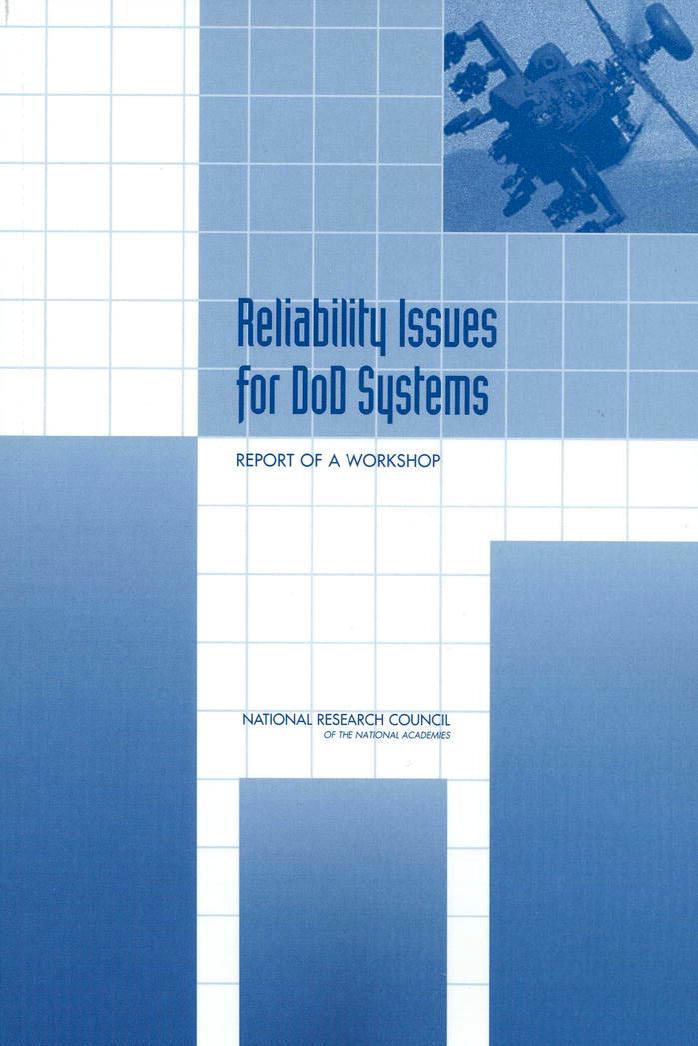 Reliability Issues for DOD Systems by Committee on National Statistics National Research Council