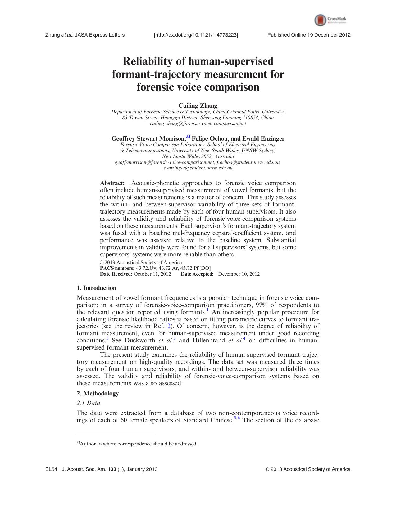 Reliability of human-supervised formant-trajectory measurement for forensic voice comparison by Cuiling Zhang Geoffrey Stewart Morrison a) Felipe Ochoa and Ewald Enzinger