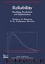 Reliability: Modeling, Prediction, and Optimization by Murthy D. N. Prabhakar