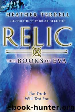 Relic (The, Books of Eva I) by Heather Terrell
