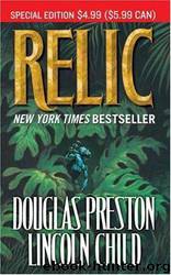 Relic by Douglas Preston; Lincoln Child