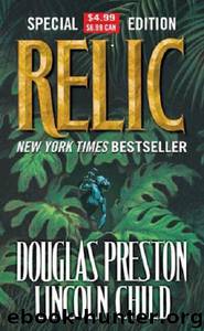 Relic by Preston Douglas & Child Lincoln