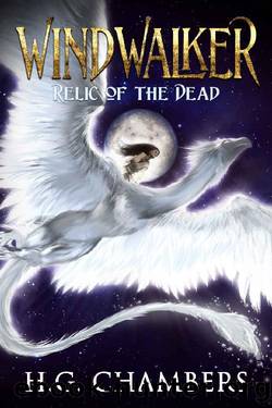 Relic of the Dead by H. G. Chambers