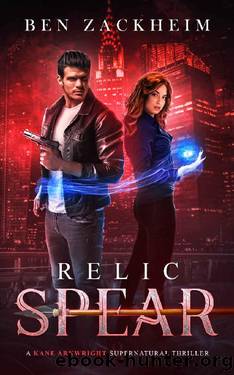 Relic: Spear by Ben Zackheim