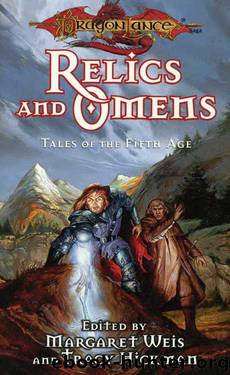 Relics and Omens by Margaret Weis Tracy Hickman