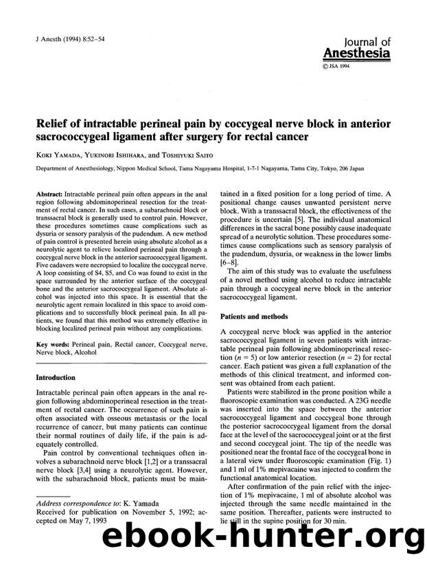 Relief of intractable perineal pain by coccygeal nerve block in anterior sacrococcygeal ligament after surgery for rectal cancer by Unknown
