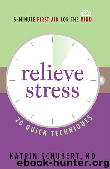 Relieve Stress by Katrin Schubert