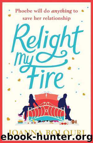 Relight my Fire by Joanna Bolouri