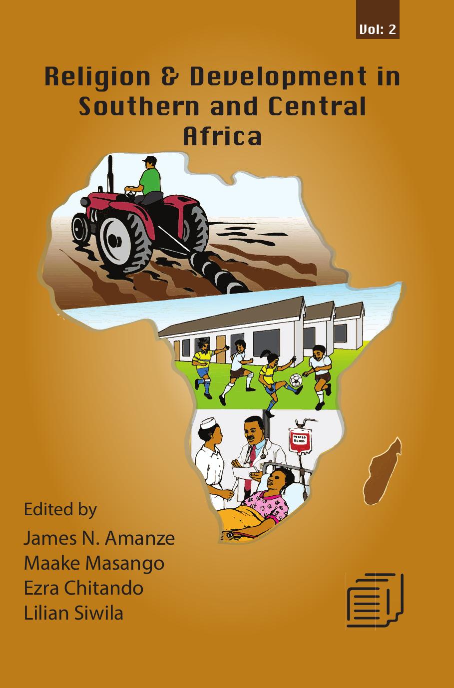Religion and Development in Southern and Central Africa: Vol 2 by N. Amanze