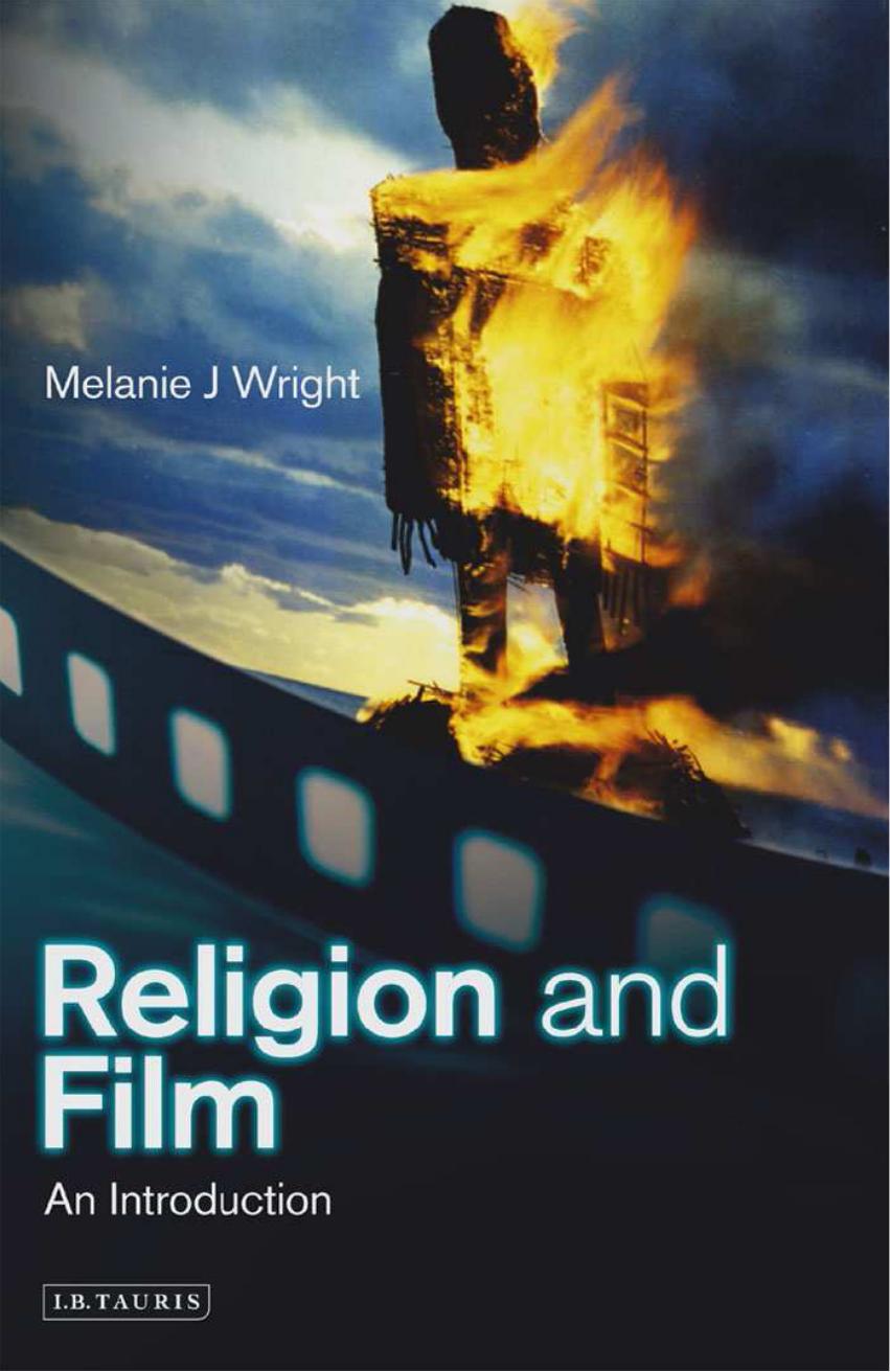 Religion and Film: An Introduction by Melanie J. Wright
