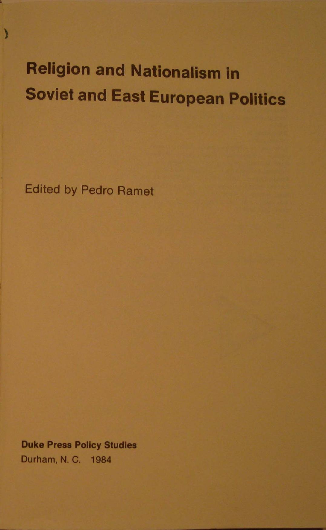Religion and Nationalism in Soviet and East European Politics (Duke Press policy studies) by Pedro Ramet