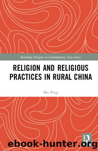 Religion and Religious Practices in Rural China by Mu Peng