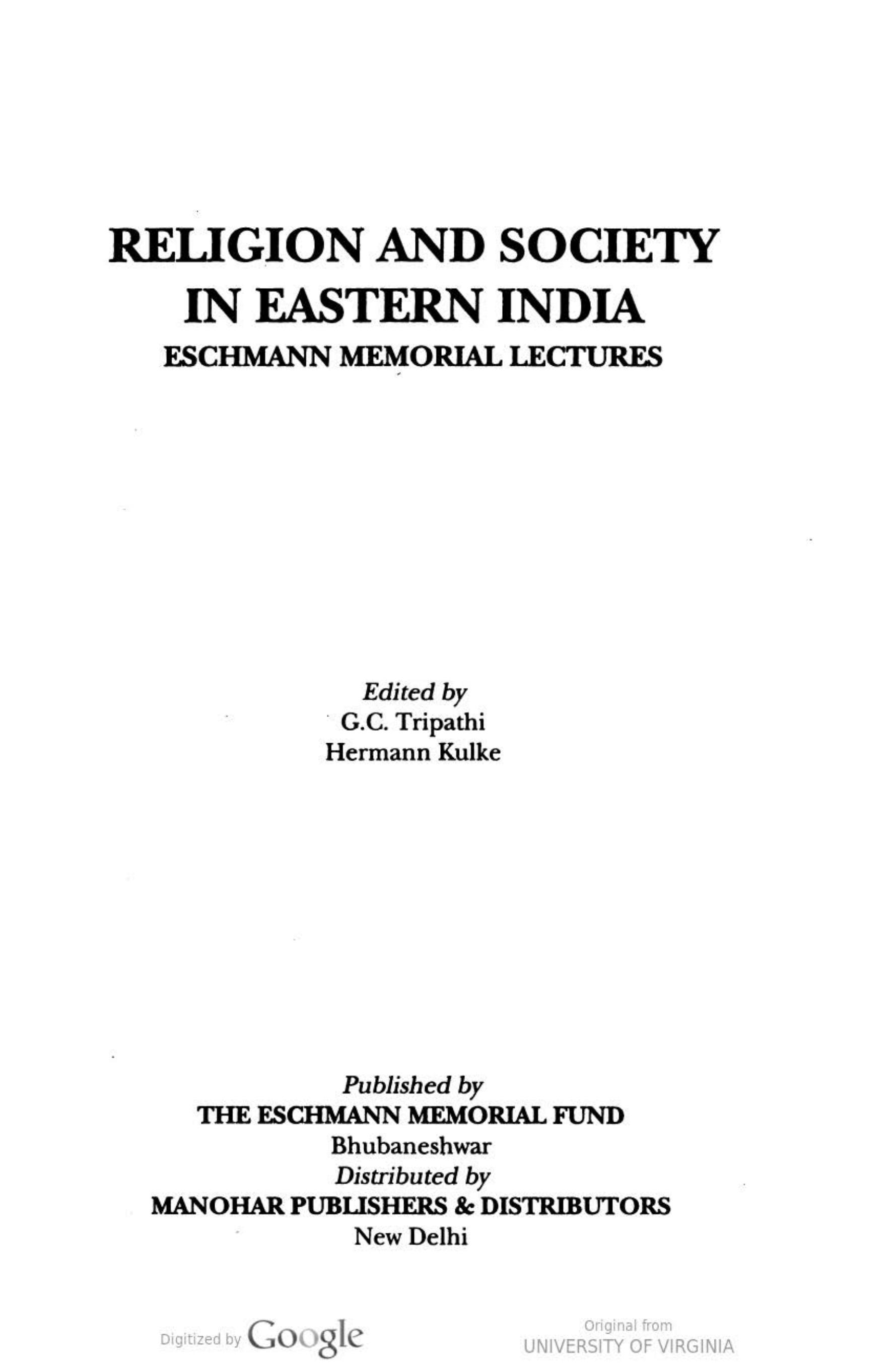 Religion and society in eastern India by Hermann Kulke; Gaya Charan Tripathi