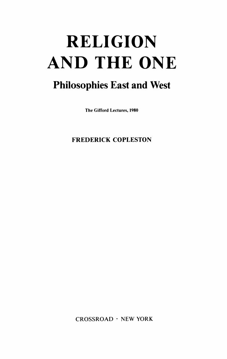 Religion and the One: Philosophies East and West by Frederick Charles Copleston