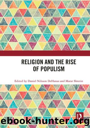 Religion and the Rise of Populism by Daniel Nilsson Dehanas & Marat Shterin