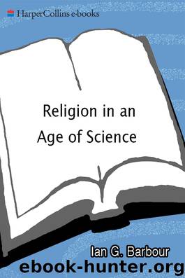 Religion in an Age of Science by Ian G. Barbour