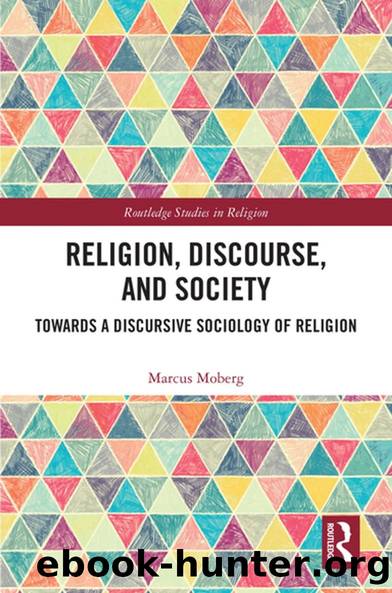 Religion, Discourse, and Society by Marcus Moberg