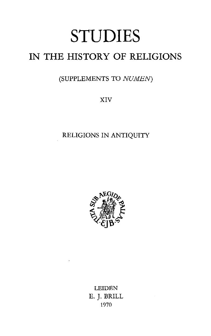 Religions in Antiquity: Essays in Memory of Erwin Ramsdell Goodenough (Studies in the History of Religions) by Jacob Neusner