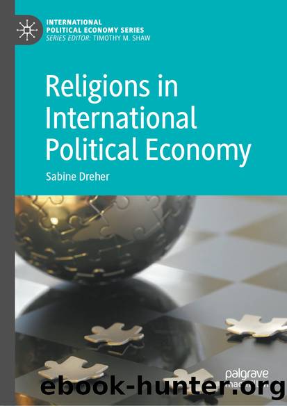 Religions in International Political Economy by Sabine Dreher