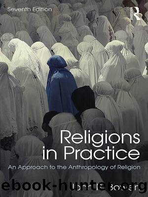 Religions in Practice by Bowen John R