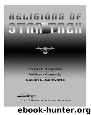 Religions of Star Trek by Ross S. Kraemer
