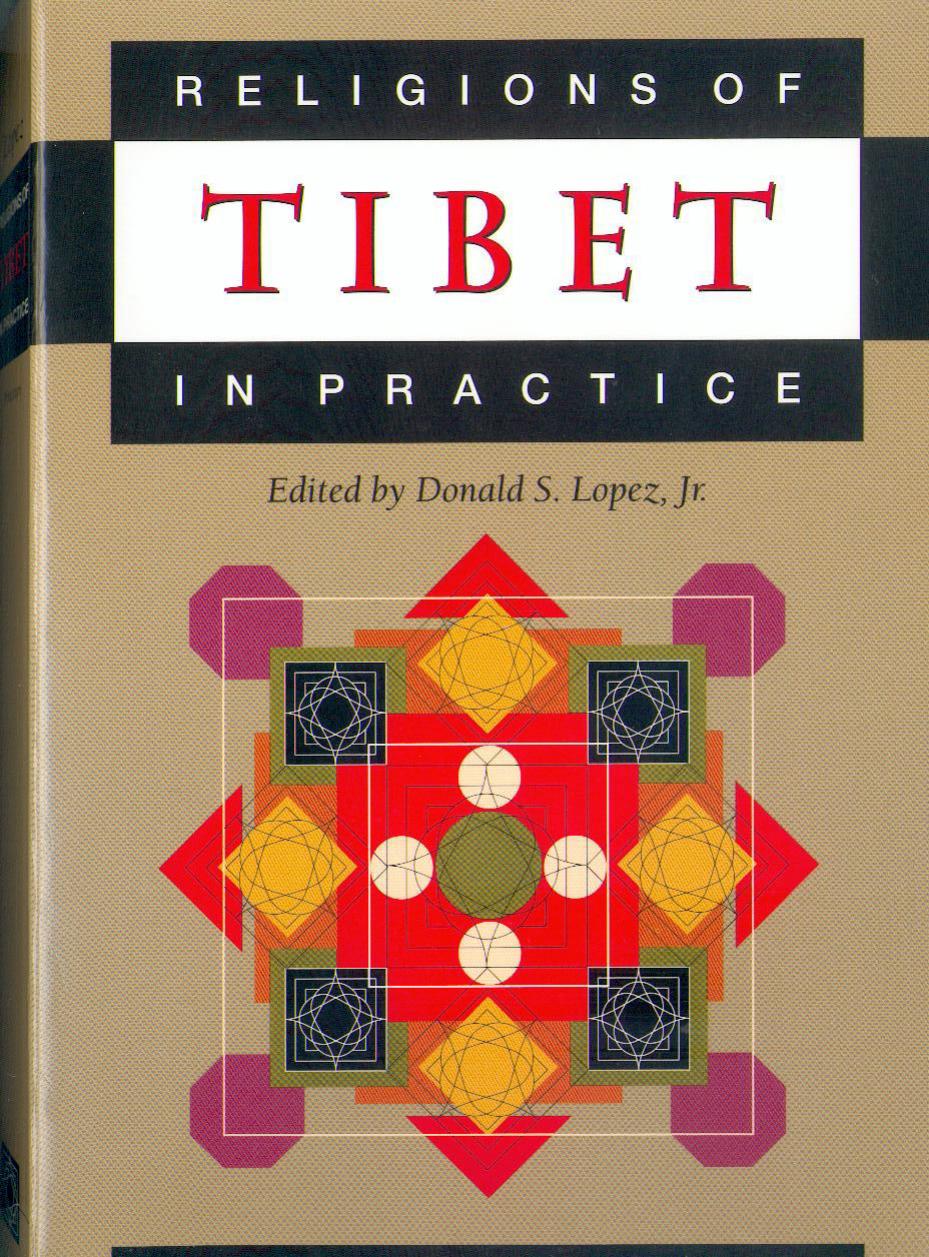 Religions of Tibet in Practice edited by Donald S. Lopez by Unknown