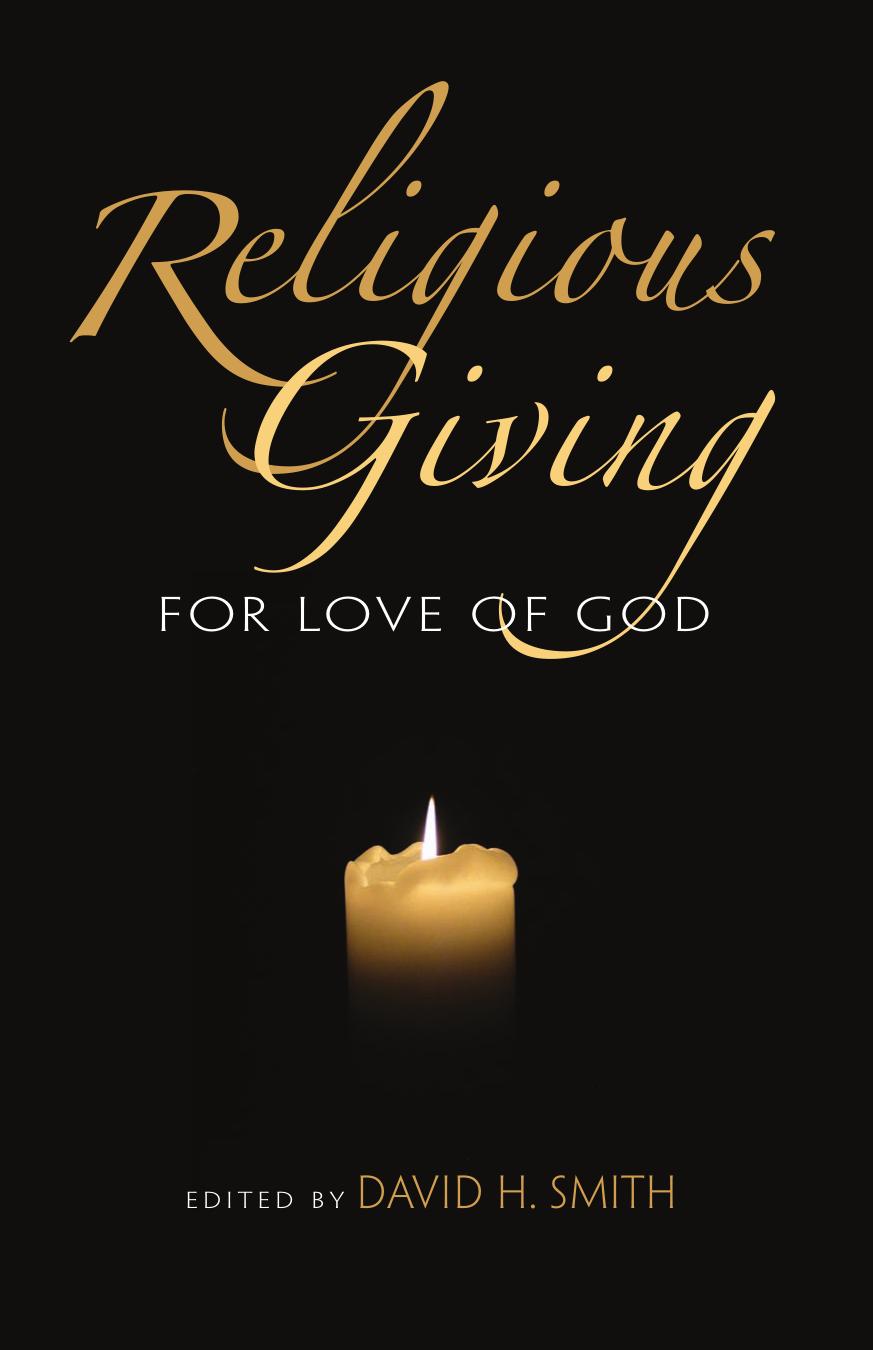 Religious Giving: For Love of God by David H. Smith