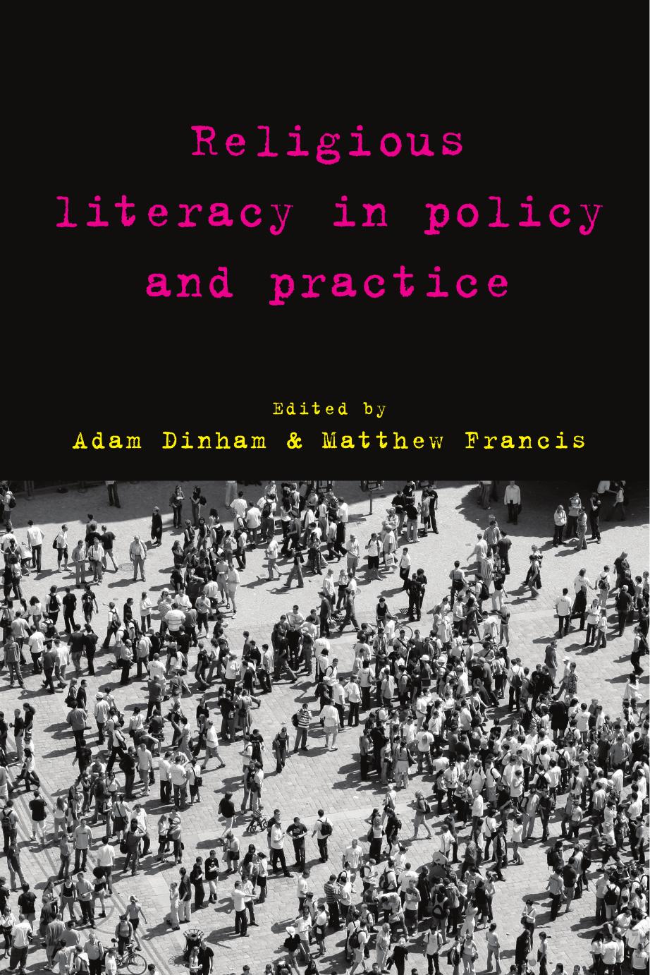 Religious Literacy in Policy and Practice by Adam Dinham