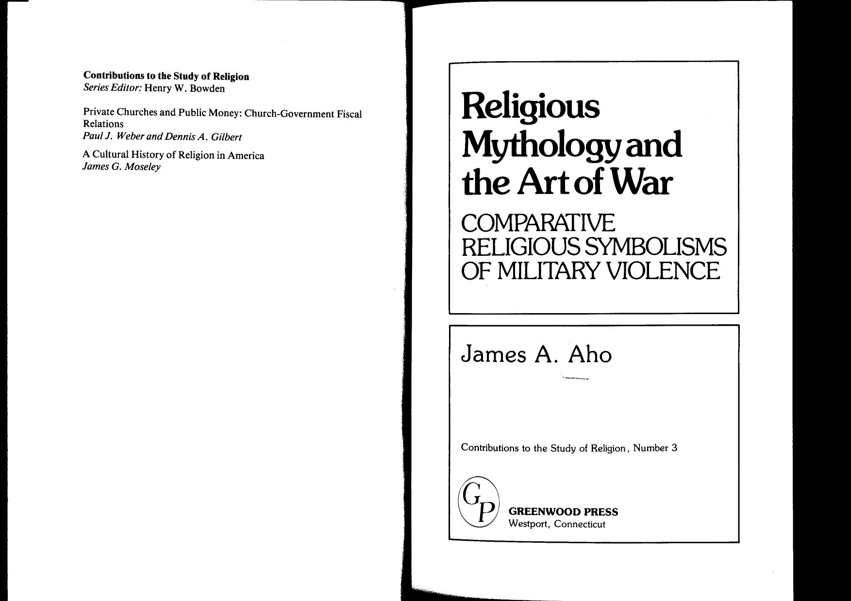 Religious Mythology and the Art of War by Comparative Religious Symbolisms of Military Violence