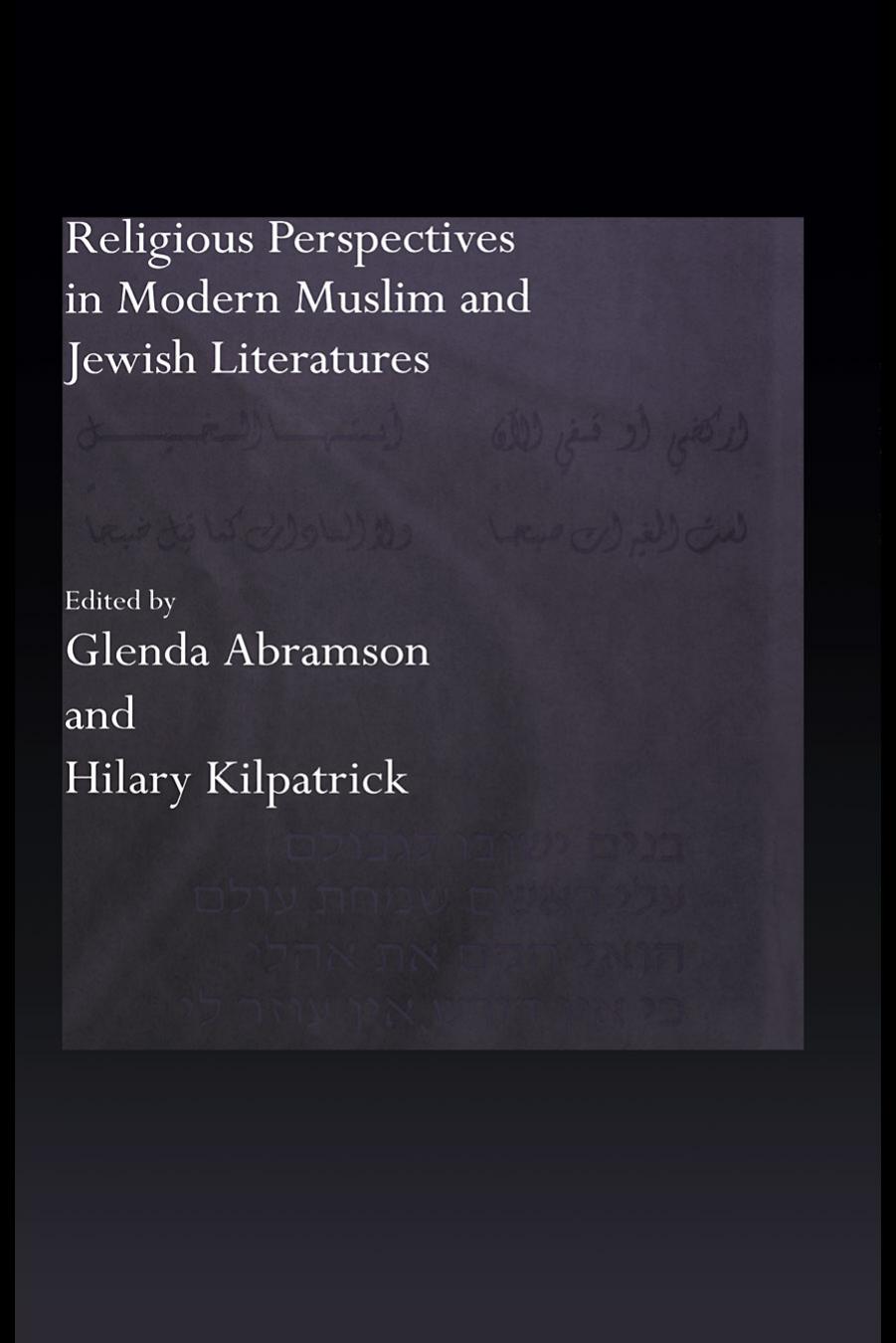 Religious Perspectives in Modern Muslim and Jewish Literatures by Glenda Abramson