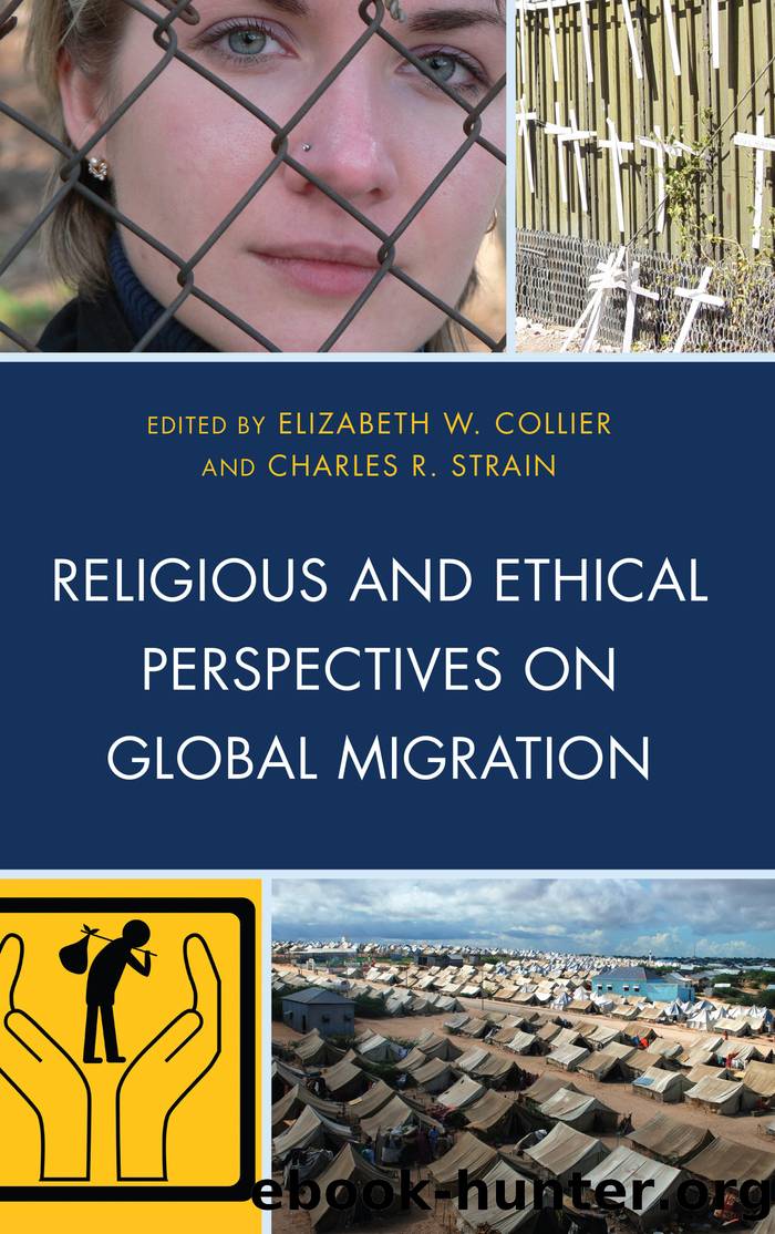 Religious and Ethical Perspectives on Global Migration by unknow