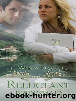 Reluctant Bridesmaid by Wendy Davy
