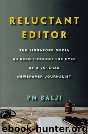 Reluctant Editor by PN Balji