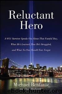 Reluctant Hero by Michael Benfante