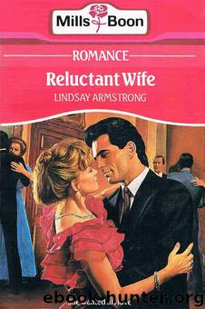 Reluctant Wife by Lindsay Armstrong