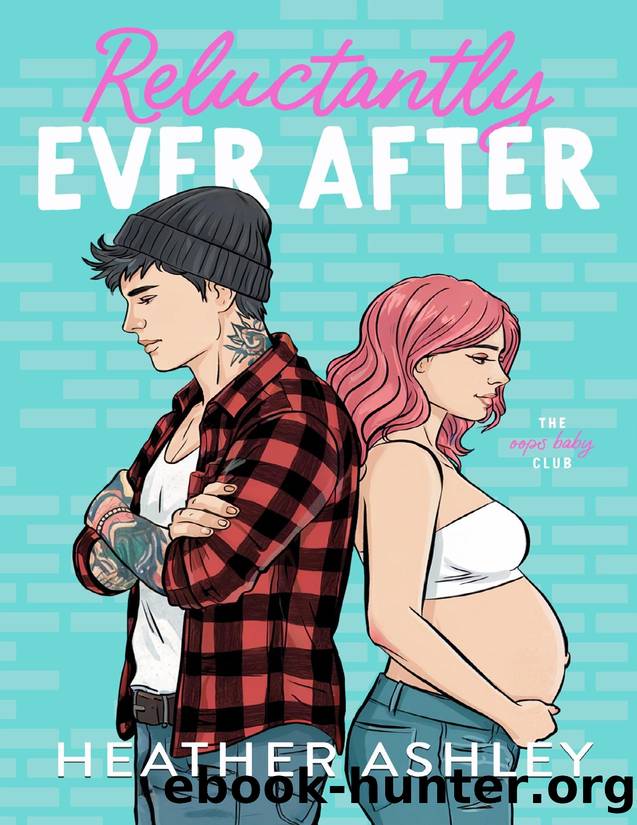 Reluctantly Ever After by Unknown