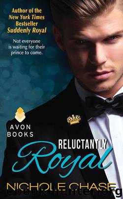 Reluctantly Royal by Nichole Chase