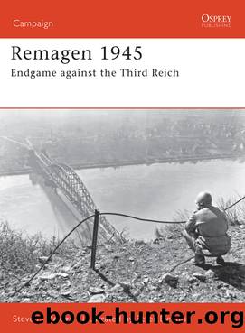 Remagen 1945 by Steven Zaloga