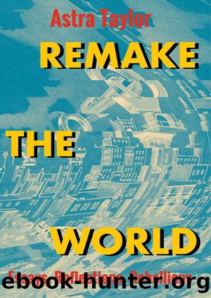 Remake the World by Taylor Astra;