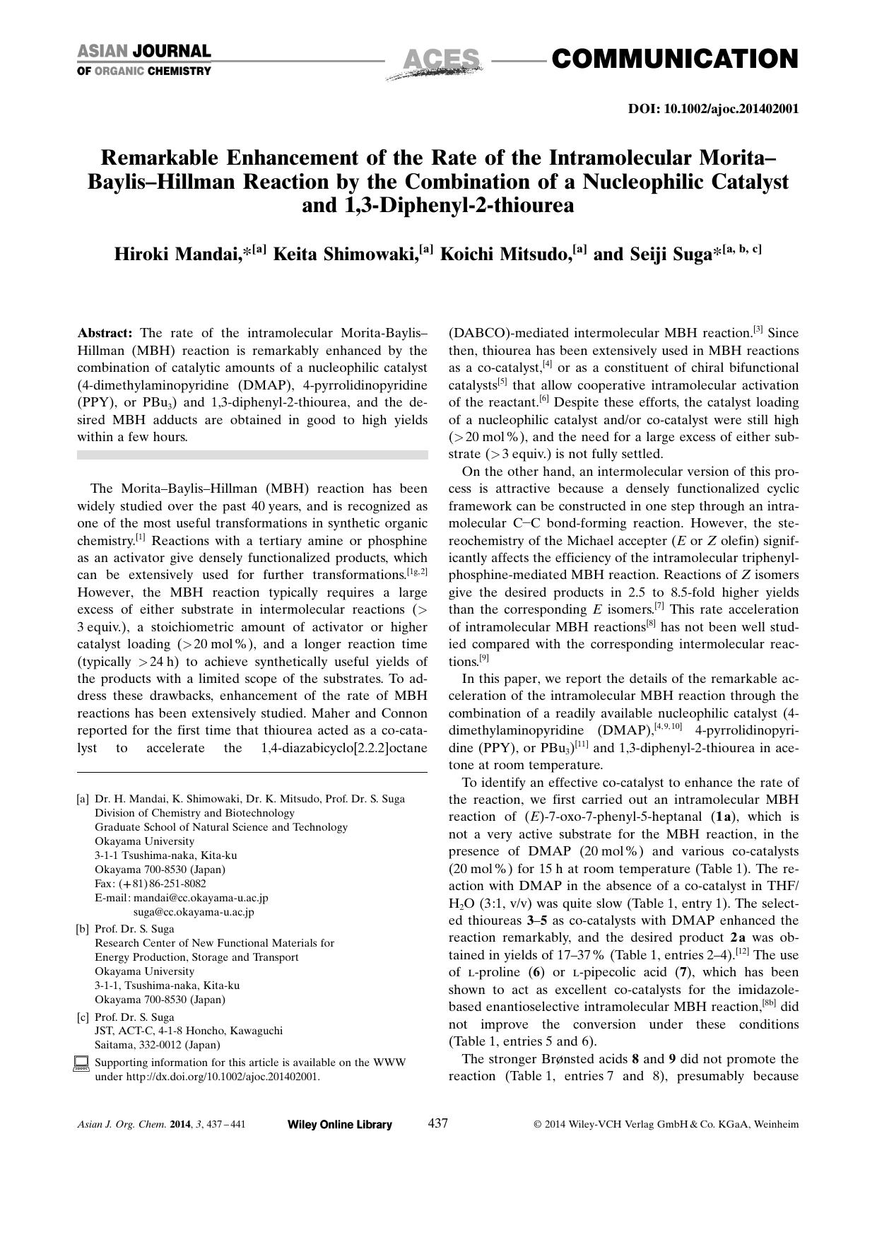 Remarkable Enhancement of the Rate of the Intramolecular MoritaBaylisHillman Reaction by the Combination of a Nucleophilic Catalyst and 1,3Diphenyl2thiourea by Unknown