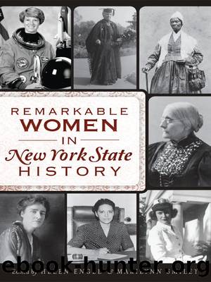Remarkable Women in New York History by Helen Engel